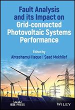 Fault Analysis and Its Impact on Grid-Connected Photovoltaic Systems Performance