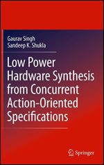 Low Power Hardware Synthesis from Concurrent Action-Oriented Specifications