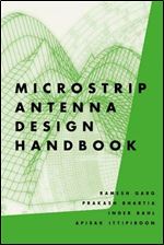 Microstrip Antenna Design Handbook (Artech House Antennas and Propagation Library)