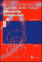 Theoretische Elektrotechnik: Eine Einfuhrung (Springer-Lehrbuch) (German Edition)