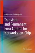 Transient and Permanent Error Control for Networks-on-Chip