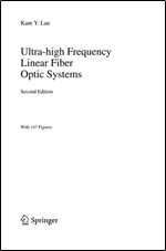 Ultra-high Frequency Linear Fiber Optic Systems (Springer Series in Optical Sciences)