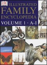 Dorling Kindersley Illustrated Family Encyclopedia 2 Volume Set