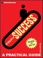 Introducing Psychology of Success: A Practical Guide