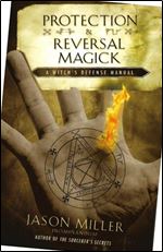 Protection and Reversal Magick