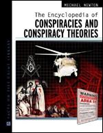 The Encyclopedia of Conspiracies and Conspiracy Theories (Facts on File Crime Library)