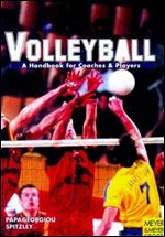 Volleyball: A Handbook for Coaches and Players