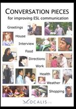 Conversation Pieces for Improving ESL Communication