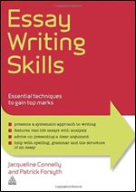 Essay Writing Skills: Essential Techniques to Gain Top Marks