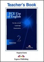 Fce Use of English 2 (Upper Intermediate): Teacher's Book
