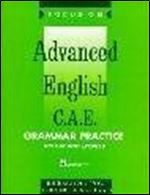 Focus on Advanced English Grammar Practice Pull Out Key New Edition: With Pull-out Key