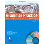 Grammar Practice for Pre-Intermediate Students With Key (3rd Edition 2007)