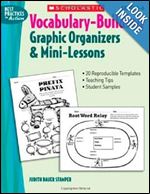 Vocabulary-Building Graphic Organizers & Mini-Lessons (Best Practices in Action)