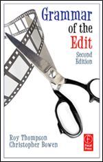 Grammar of the Edit, Second Edition