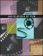 Schirmer Encyclopedia of Film
