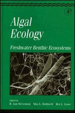 Algal Ecology: Freshwater Benthic Ecosystem (Aquatic Ecology)