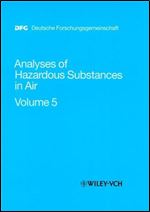 Analyses of Hazardous Substances in Air Volume 5