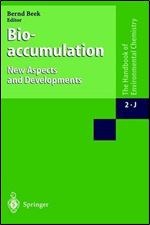 Bioaccumulation New Aspects and Developments (The Handbook of Environmental Chemistry) (v. 2)