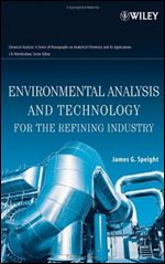 Environmental Analysis and Technology for the Refining Industry