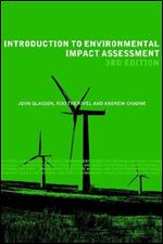 Introduction To Environmental Impact Assessment (Natural and Built Environment Series)