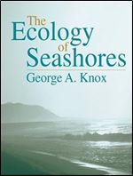 The Ecology of Seashores (CRC Marine Science)