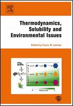 Thermodynamics, Solubility and Environmental Issues