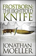 Frostborn: The Eightfold Knife (Volume 2)