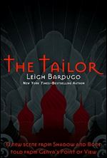 The Tailor (The Grisha #1.5)