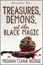 Treasures, Demons, and Other Black Magic (Dowser Series Book 3)