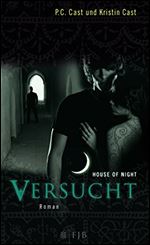 Versucht: House of Night (German Edition)