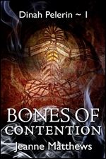 Bones of Contention (Dinah Pelerin Mysteries)