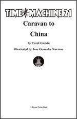 Caravan to China (Time Machine #21)