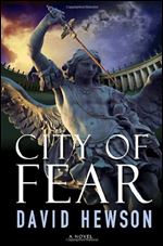 City of Fear: A Novel