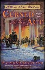 Cursed in the Act (Bram Stoker Mystery)