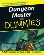 Dungeon Master For Dummies (for the Dungeons & Dragons Roleplaying Game)