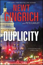 Duplicity: A Novel (Newt Gingrich)