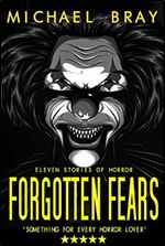 Forgotten Fears