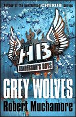 Grey Wolves (Henderson's Boys)