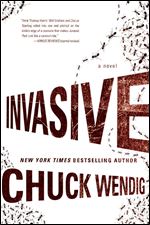 Invasive: A Novel