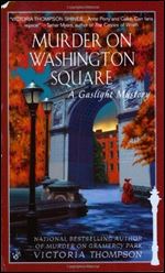 Murder on Washington Square (Gaslight Mystery 04)