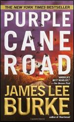 Purple Cane Road (Dave Robicheaux Mysteries)