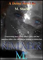 Remember Me by M. Starks
