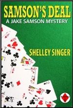 Samson's Deal: A Laid-Back Bay Area Mystery (The Jake Samson & Rosie Vicente Detective Series Book 1)