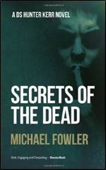 Secrets of the Dead (D.S. Hunter Kerr)