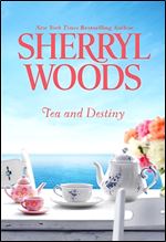Tea and Destiny: Tea and Destiny/Light the Stars (Harlequin Bestselling Author)