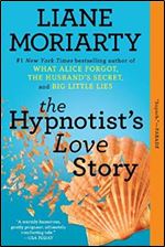 The Hypnotist's Love Story (Thorndike Press Large Print Basic Series)