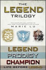 The Legend Trilogy Collection (Legend #1-3)