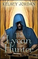 The Lycan Hunter (The Gardinian World Series Book 1)