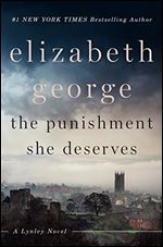 The Punishment She Deserves: A Lynley Novel
