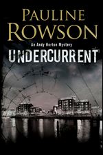 Undercurrent (A DI Andy Horton Mystery)